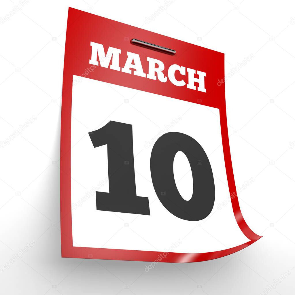 March 10 Calendar On White Background Stock Photo ICreative3D 