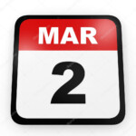 March 2 Calendar On White Background Stock Photo ICreative3D