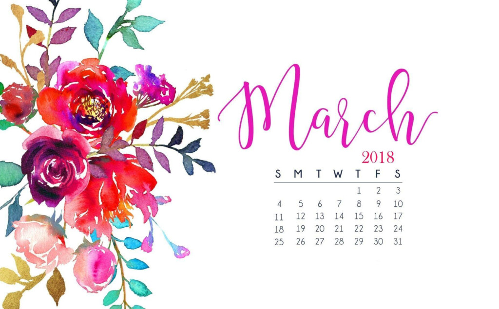 March 2018 Calendar Wallpapers Wallpaper Cave