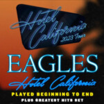 The Eagles Hotel California Tour Footprint Center Phoenix March 1