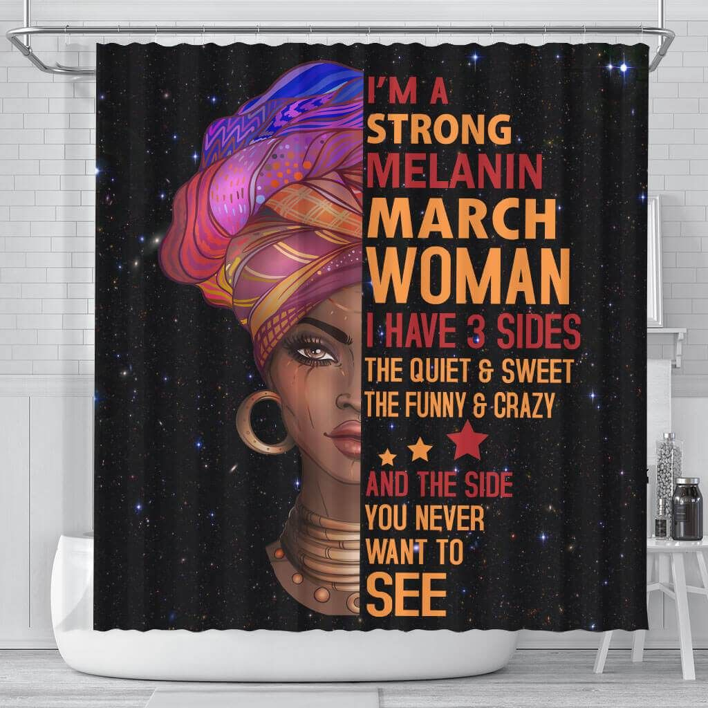 Inspired I Am A Strong Melanin March Woman 3D Printed Shower Curtain 