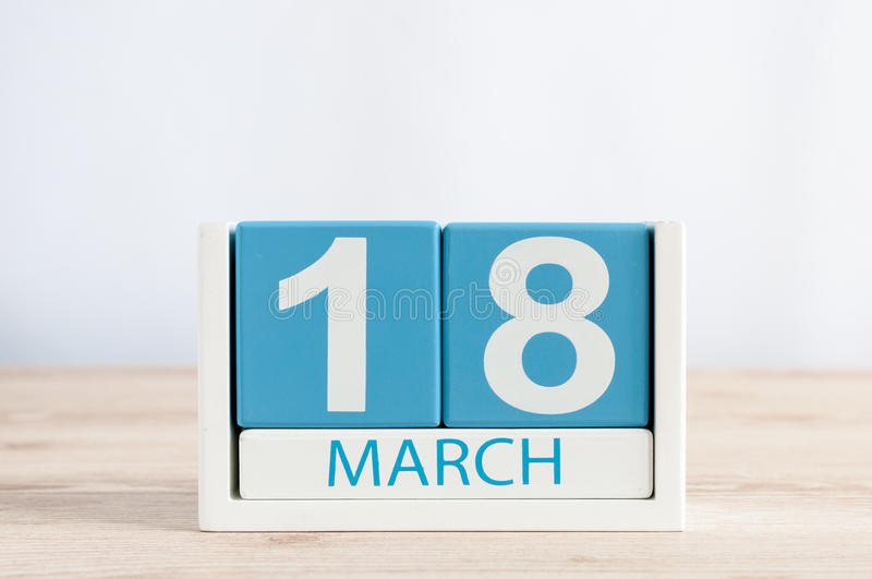 March 18th Day 18 Of Month Daily Calendar On Wooden Table Background 